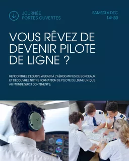 [ ✈️ JOURNÉE PORTES OUVERTES ]

Vous rêvez de devenir pilote de ligne ?
Faites le premier pas et plongez dans l’univers de l’aviation lors de notre Journée Portes Ouvertes !

Venez rencontrer l'équipe WECAIR pour comprendre les étapes, les pré-requis et les opportunités d’une carrière internationale de pilote de ligne.

📆 Samedi 6 décembre
🕛 14h30
📍 Site Aérocampus de Bordeaux

Au programme :

✅ Présentation de l’école WECAIR et du métier de pilote de ligne
✅ Zoom sur la formation internationale Flyfirst
✅ Informations sur les admissions, le financement et les débouchés
✅ Questions/réponses avec notre équipe
✅ Visite de l’Aérocampus

📝 Inscription gratuite. Lien dans la bio.

#wecair #wecairpilotschool #pilotstudent #aviation #pilotschool #becomeapilot #jpo @aerocampus #ppl #formationpilote #ecole