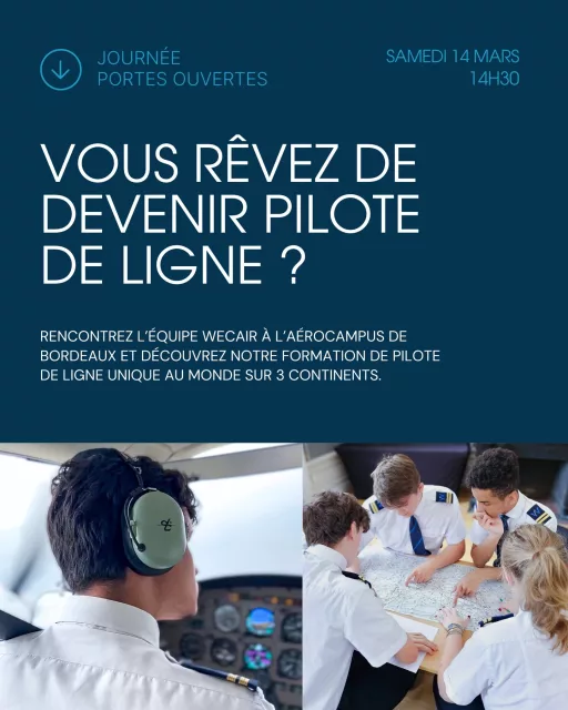 [ ✈️ JOURNÉE PORTES OUVERTES ]Vous rêvez de devenir pilote de ligne ?Faites le premier pas et plongez dans l’univers de l’aviation lors de notre Journée Portes Ouvertes !Venez rencontrer l'équipe WECAIR pour comprendre les étapes, les pré-requis et les opportunités d’une carrière internationale de pilote de ligne.📆 Samedi 14 mars 2026🕛 14h30📍 Site Aérocampus de BordeauxAu programme :✅ Présentation de l’école WECAIR et du métier de pilote de ligne✅ Zoom sur la formation internationale Flyfirst✅ Informations sur les admissions, le financement et les débouchés✅ Questions/réponses avec notre équipe✅ Visite de l’Aérocampus📝 Inscription gratuite : lien dans la bio#wecair #wecairpilotschool #pilotstudent #aviation #pilotschool #jpo #formationpilote